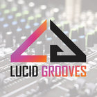 LUCID GROOVES thumbnail
