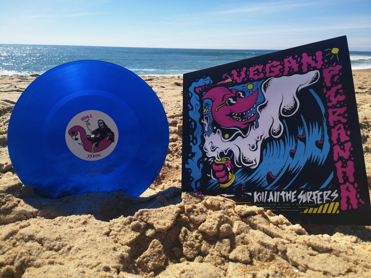 Kill All The Surfers Vegan Piranha