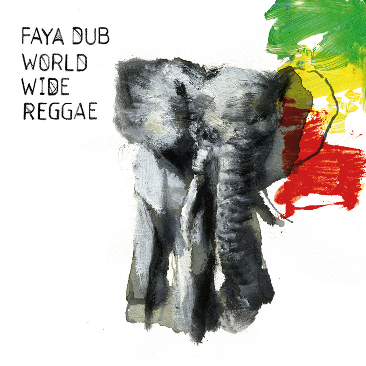 World Wide Reggae | Faya Dub