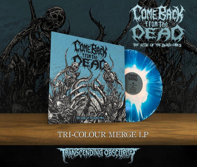 The Rise Of The Blind Ones | COME BACK FROM THE DEAD | Come Back