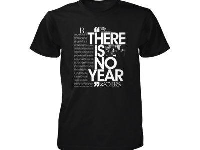 'There Is No Year' T-Shirt main photo
