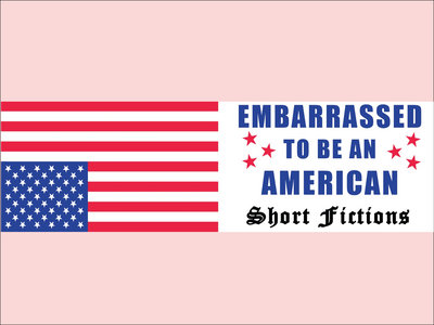 "Embarrassed To Be an American" Bumper Sticker main photo