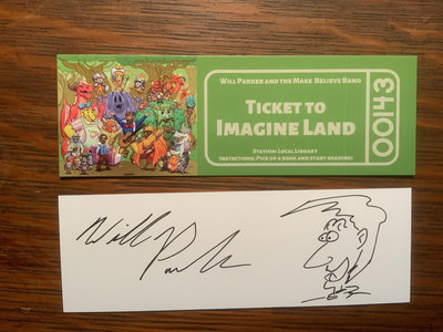 "Ticket to Imagine Land" Bookmark (Autographed!) main photo