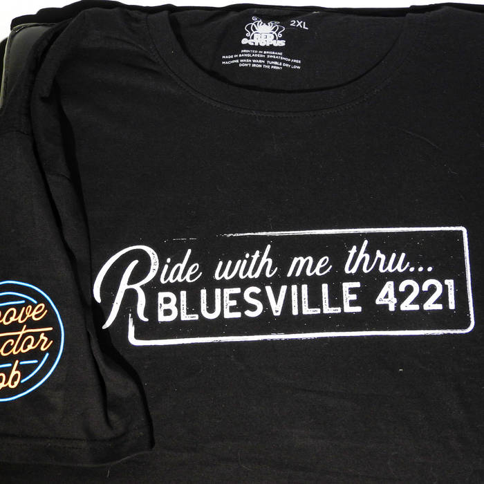 Ride With Me Thru Bluesville 4221 Tshirt — official Groove Dr B merchandise