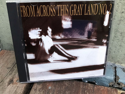 $7 CD • Various: From Across This Gray Land No. 2 (CD) main photo