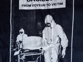 From Voyeur To Victim T-shirt photo 