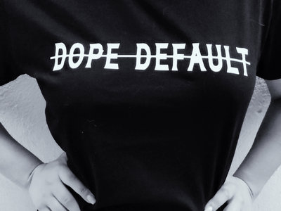 Dope Default logo T-shirt main photo