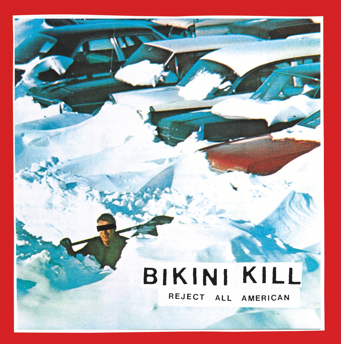 Reject All American Bikini Kill