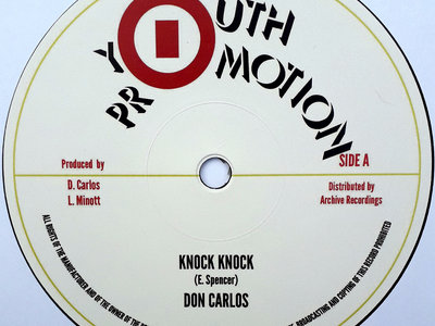 DON CARLOS/SUGAR MINOTT - KNOCK KNOCK/ROW FAST (Youth Promotion/Archive 12") main photo