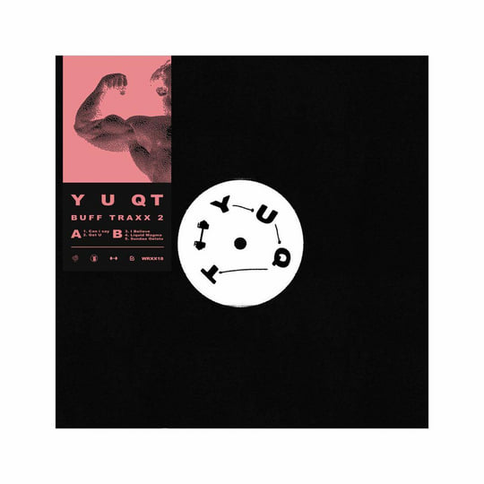 Y U QT - BUFF TRAXX 2 | Warehouse Rave