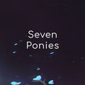 Seven Ponies image