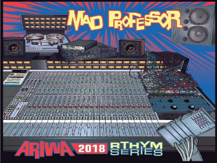 Ariwa Riddim Series 2018 | Mad Professor