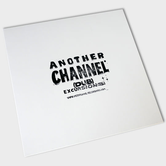 dub) excursion (s) | Another Channel | Moonshine Recordings