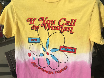 If You Call the Woman VERY SPECIAL TEE main photo