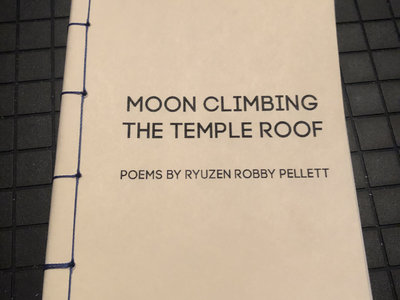 Moon Climbing The Temple Roof chapbook main photo