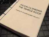 Moon Climbing The Temple Roof chapbook photo 