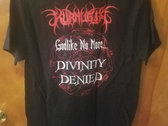Divinity Denied T-Shirt photo 