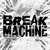 Breakmachine thumbnail