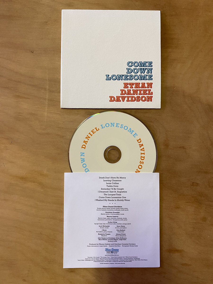 Come Down Lonesome | Ethan Daniel Davidson
