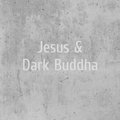 Jesus & Dark Buddha image