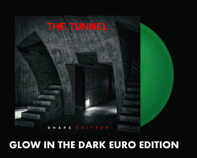 Shapeshifter | The Tunnel