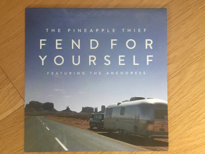 Fend For Yourself 7" - The Pineapple Thief Feat. The Anchoress main photo