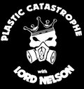 Plastic Catastrophe With Lord Nelson image