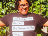 Blacker The Berry T" photo 