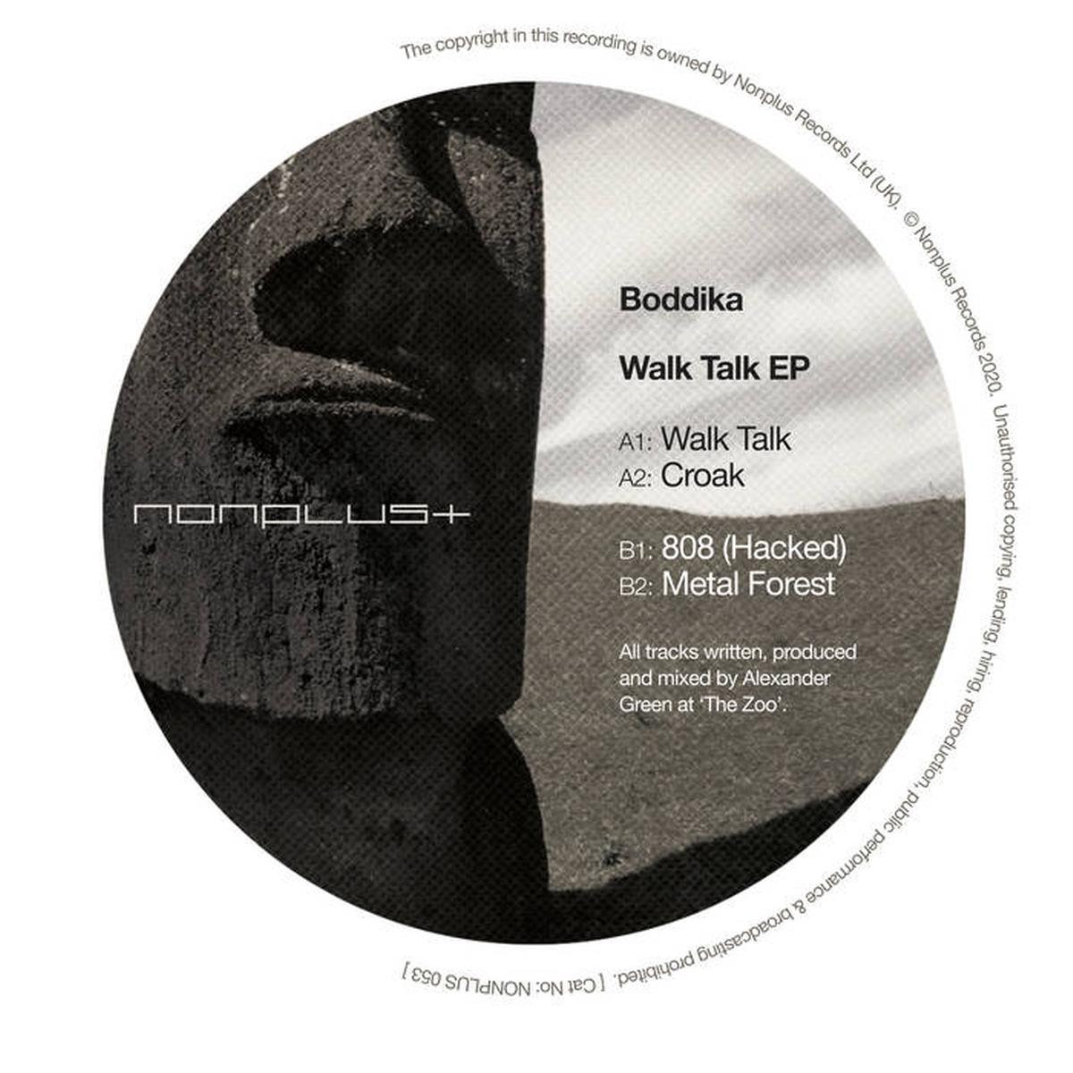 NONPLUS 053 - Boddika - Walk Talk EP | Boddika | Nonplus Records