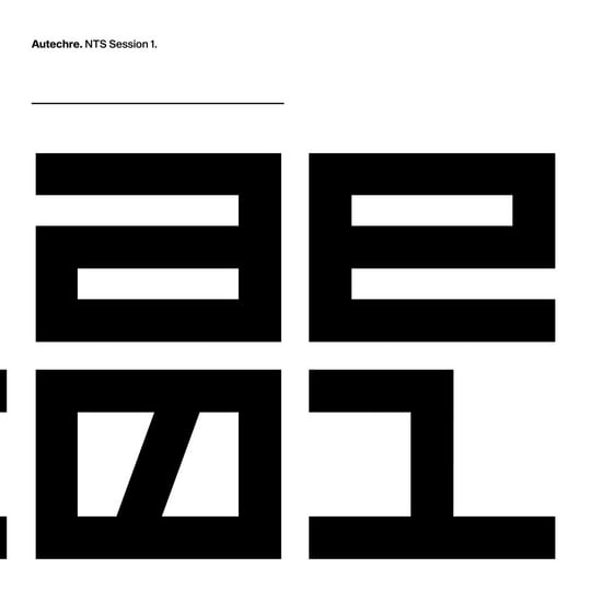 NTS Session 1 | Autechre