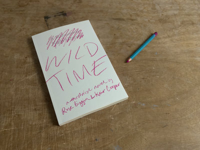 WILD TIME (Paperback) Signed by Authors main photo