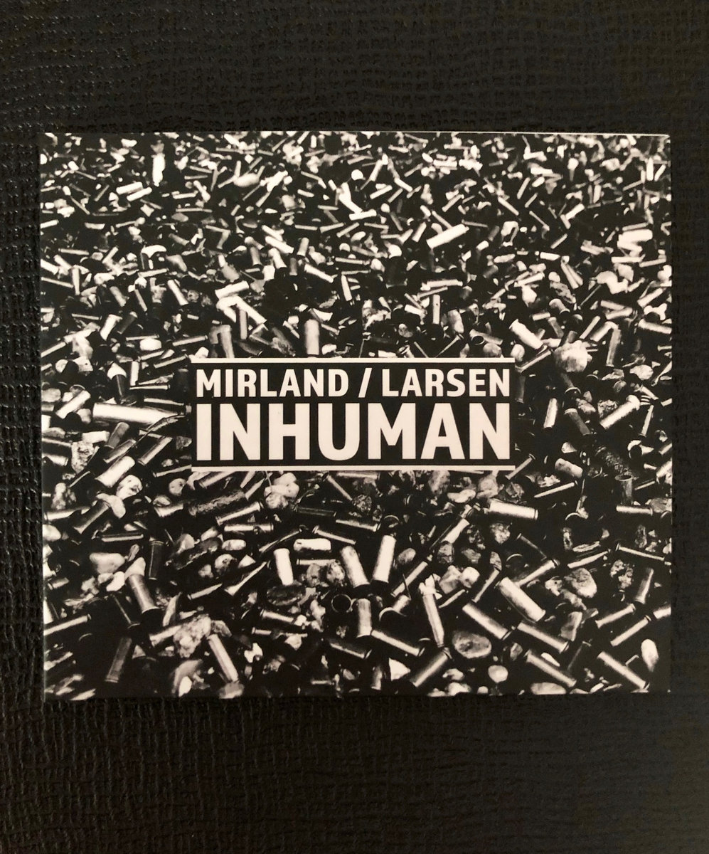 Inhuman | Mirland/Larsen | Mirland