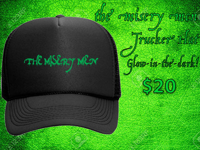 The Misery Men Trucker Hat main photo