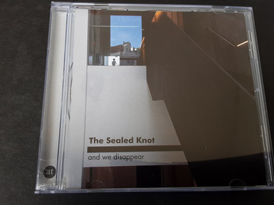 The Sealed Knot: and we disappear (CD) main photo