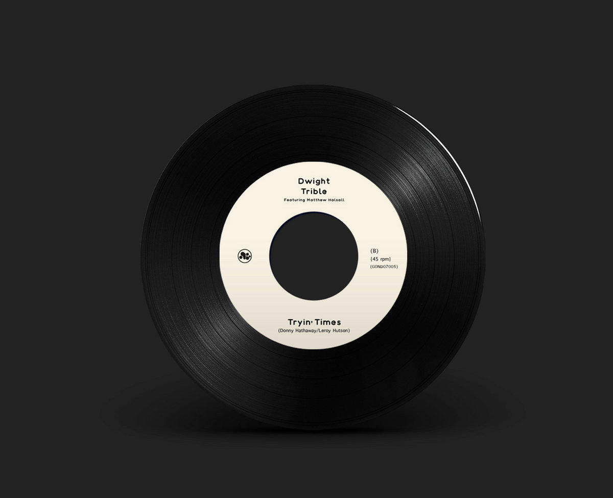 Tryin Times Feat Matthew Halsall Dwight Trible Matthew Halsall