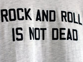 Rock and Roll is Not Dead Shirt (White) photo 