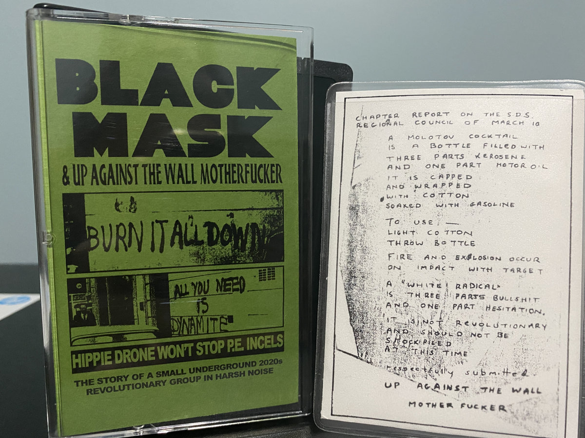 Black Mask / Up Against The Wall Motherfucker Slit Throats