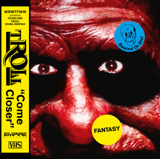 Troll Soundtrack) | Richard Band | WRWTFWW Records