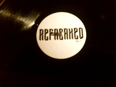 Refreaked Vol one, Limited Edition 12"  BLACK Vinyl (1 per customer) main photo