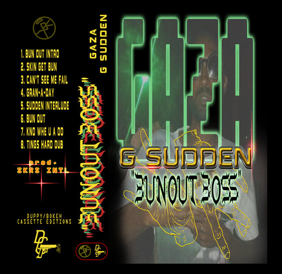 Bunout Boss EP | G Sudden | DUPPY GUN