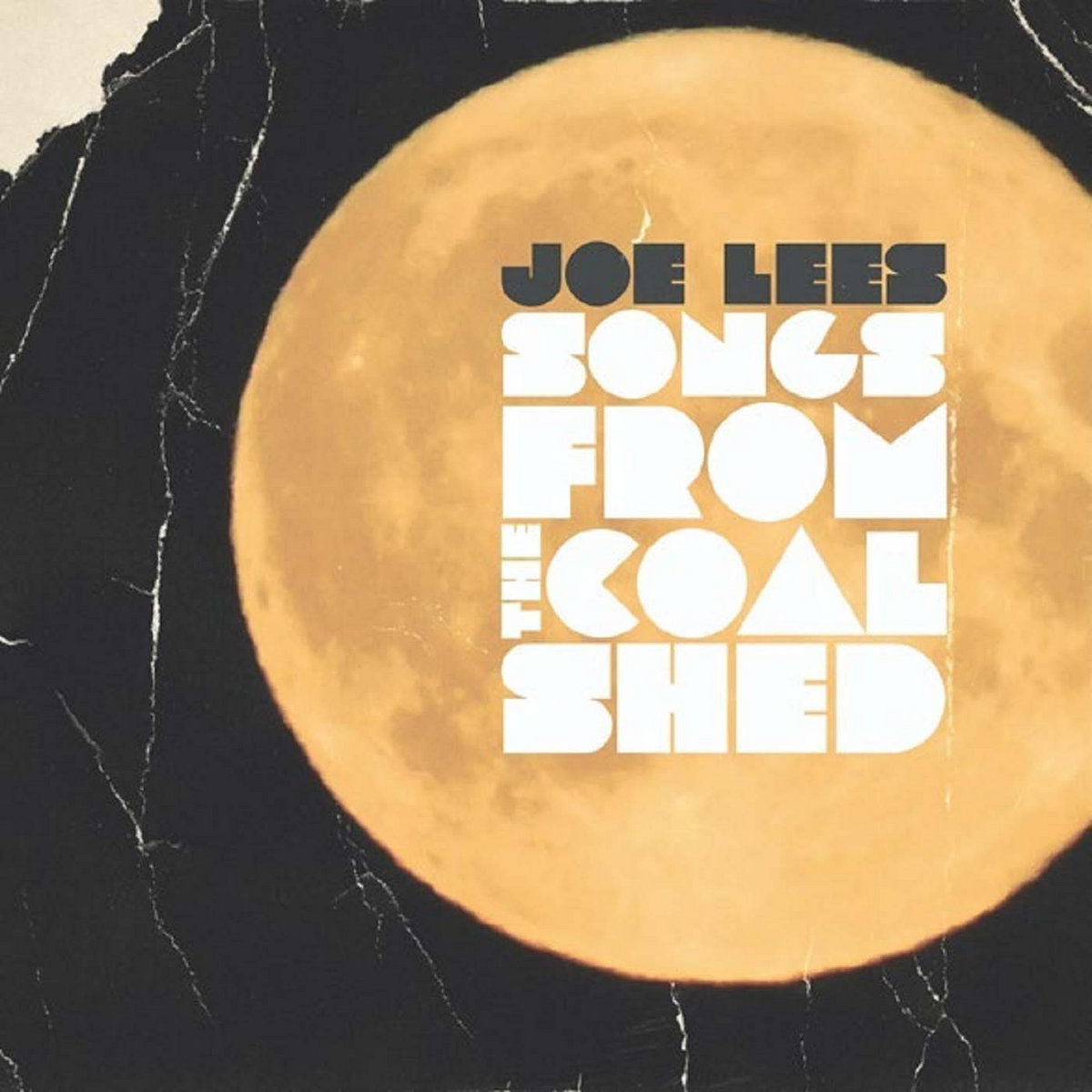 Songs From The Coal Shed | Joe Lees