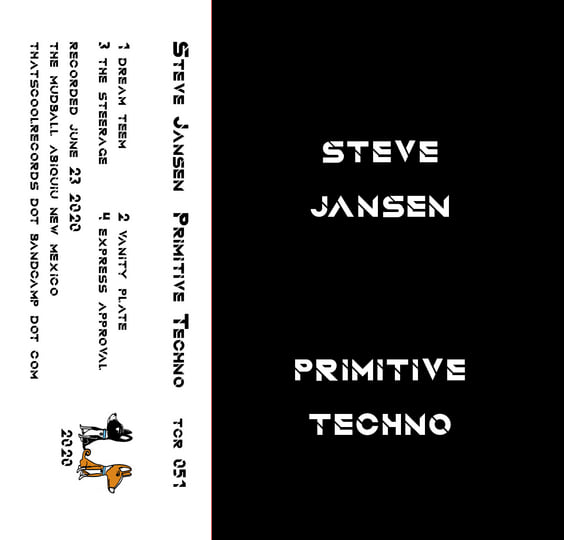 TCR 051 - Primitive Techno | Steve Jansen | That's Cool Records