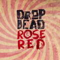 Drop Dead Rose Red image
