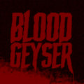 Blood Geyser image