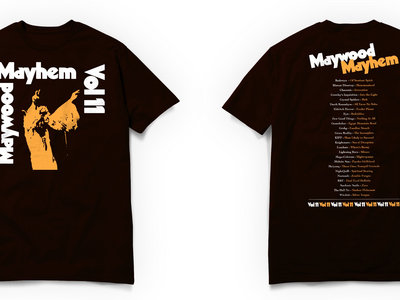 Maywood Mayhem Vol. 11 - Limited Edition T-Shirt - PREORDER ONLY main photo