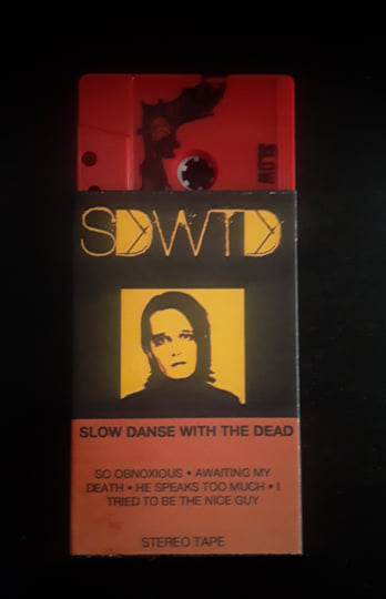 SDWTD | Slow Danse With The Dead