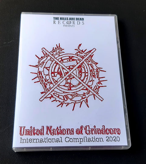 United Nations of Grindcore 2020 | V/A | THE HILLS ARE DEAD - Records