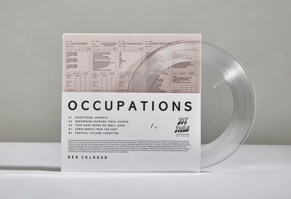 Occupations | BEN COLHOUN | Hot Fools Records