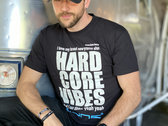 HARDCORE VIBES T-Shirt LIMITED EDITION( signed with your name by DUNE) photo 
