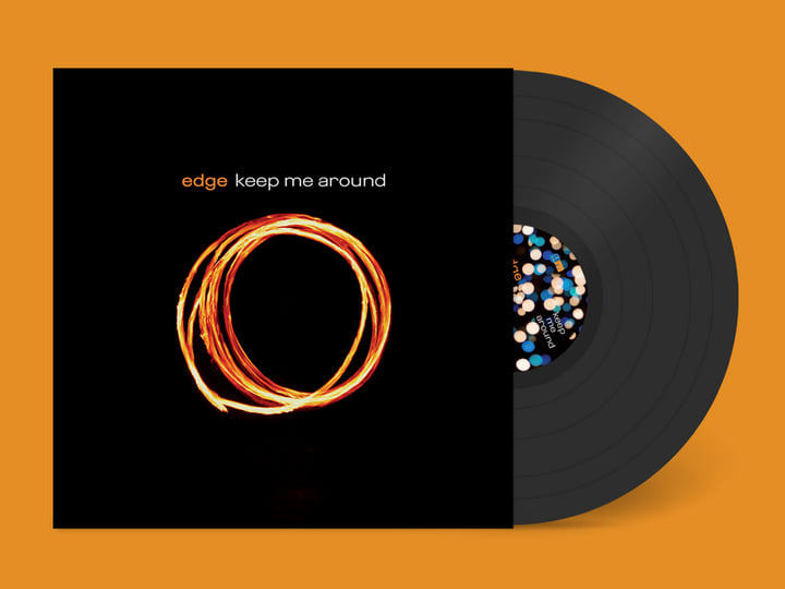 keep me around | edge
